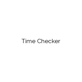 Time Checker